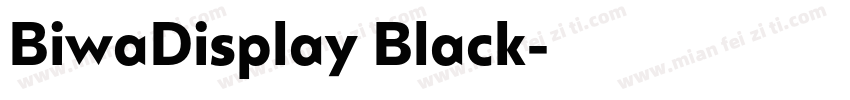 BiwaDisplay Black字体转换